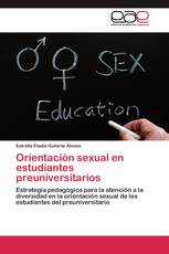 Orientación sexual en estudiantes preuniversitarios
