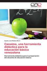 Canaima, una herramienta didáctica para la educación básica venezolana