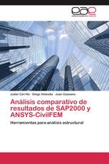 Análisis comparativo de resultados de SAP2000 y ANSYS-CivilFEM