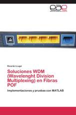 Soluciones WDM (Wavelenght Division Multiplexing) en Fibras POF