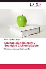 Educación Ambiental y Sociedad Civil en México: