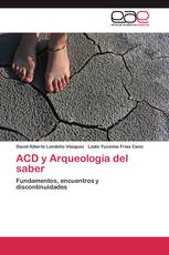 ACD y Arqueología del saber