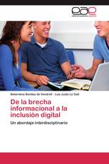 De la brecha informacional a la inclusión digital