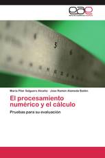 El procesamiento numérico y el cálculo