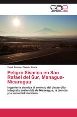 Peligro Sísmico en San Rafael del Sur, Managua-Nicaragua