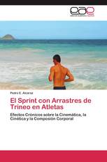 El Sprint con Arrastres de Trineo en Atletas