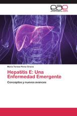 Hepatitis E: Una Enfermedad Emergente