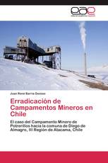 Erradicación de Campamentos Mineros en Chile