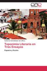 Toponimia Literaria en Tres Ensayos