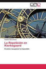 La Repetición en Kierkegaard