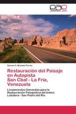 Restauración del Paisaje en Autopista San Cbal - La Fría, Venezuela