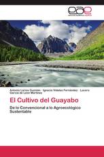 El Cultivo del Guayabo