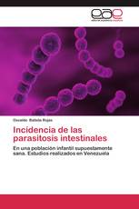 Incidencia de las parasitosis intestinales