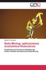Data Mining: aplicaciones económico-financieras