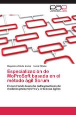 Especialización de MoProSoft basada en el método ágil Scrum