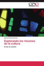 Explorando los rincones de la cultura