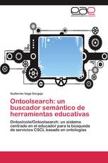 Ontoolsearch: un buscador semántico de herramientas educativas