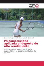 Psicomotricidad aplicada al deporte de alto rendimiento