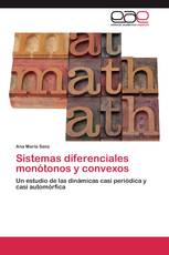 Sistemas diferenciales monótonos y convexos