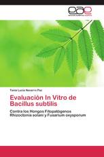 Evaluación In Vitro de Bacillus subtilis