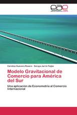 Modelo Gravitacional de Comercio para América del Sur