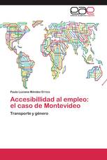 Accesibillidad al empleo: el caso de Montevideo