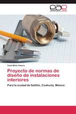 Proyecto de normas de diseño de instalaciones interiores