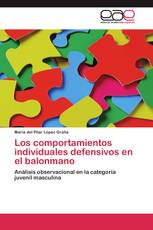 Los comportamientos individuales defensivos en el balonmano