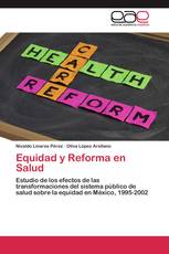 Equidad y Reforma en Salud