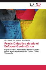 Praxis Didáctica desde el Enfoque Geohistórico