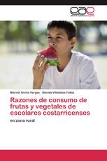 Razones de consumo de frutas y vegetales de escolares costarricenses