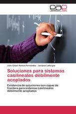 Soluciones para sistemas casilineales débilmente acoplados