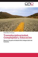 Transdisciplinariedad, Complejidad y Educación