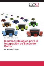 Modelo Ontológico para la Integración de Bases de Datos