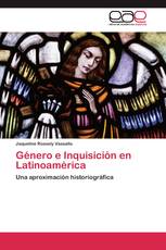 Género e Inquisición en Latinoamérica