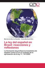 La ley del español en Brasil: reacciones y reflexiones