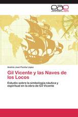 Gil Vicente y las Naves de los Locos