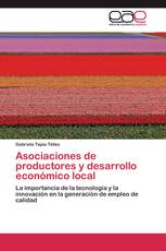 Asociaciones de productores y desarrollo económico local