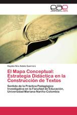 El Mapa Conceptual: Estrategia Didáctica en la Construcción de Textos