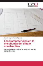 Las Competencias en la enseñanza del dibujo constructivo