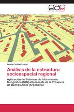 Análisis de la estructura socioespacial regional