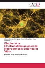 Efecto de la Electroestimulación en la Neurogénesis Entérica In Vitro