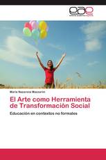 El Arte como Herramienta de Transformación Social