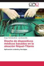 Diseño de dispositivos médicos basados en la aleación Níquel-Titanio