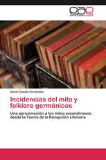 Incidencias del mito y folklore germánicos