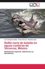 Delfín nariz de botella en aguas costeras de Veracruz, México