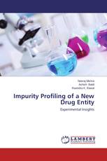 Impurity Profiling of a New Drug Entity