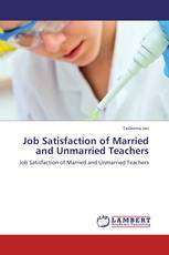 Job Satisfaction of Married and Unmarried Teachers