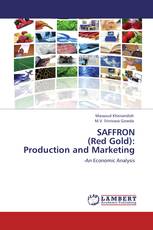 SAFFRON  (Red Gold):  Production and Marketing