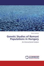 Genetic Studies of Romani Populations in Hungary